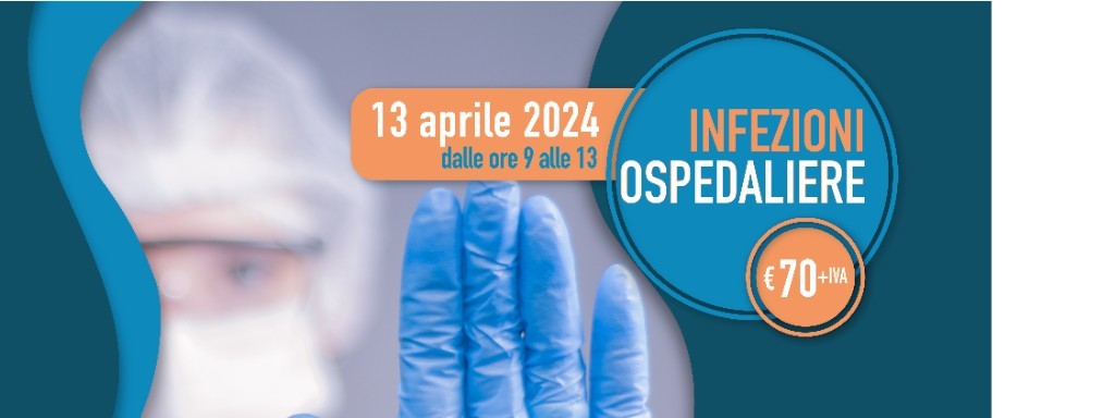 INFEZIONI OSPEDALIERE INFEZIONI OSPEDALIERE